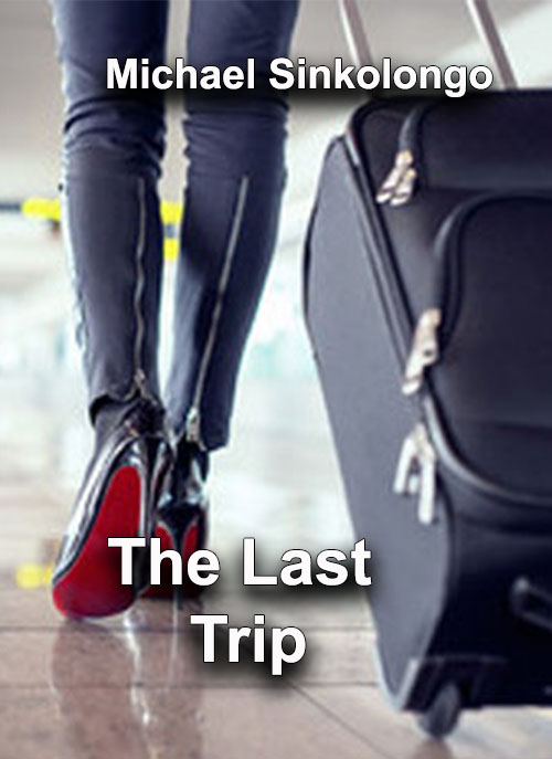 The Last Trip