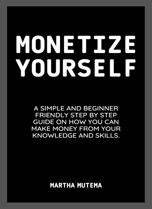 MONETIZE YOURSELF