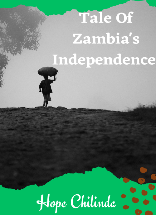 Tale Of Zambia's Independence 